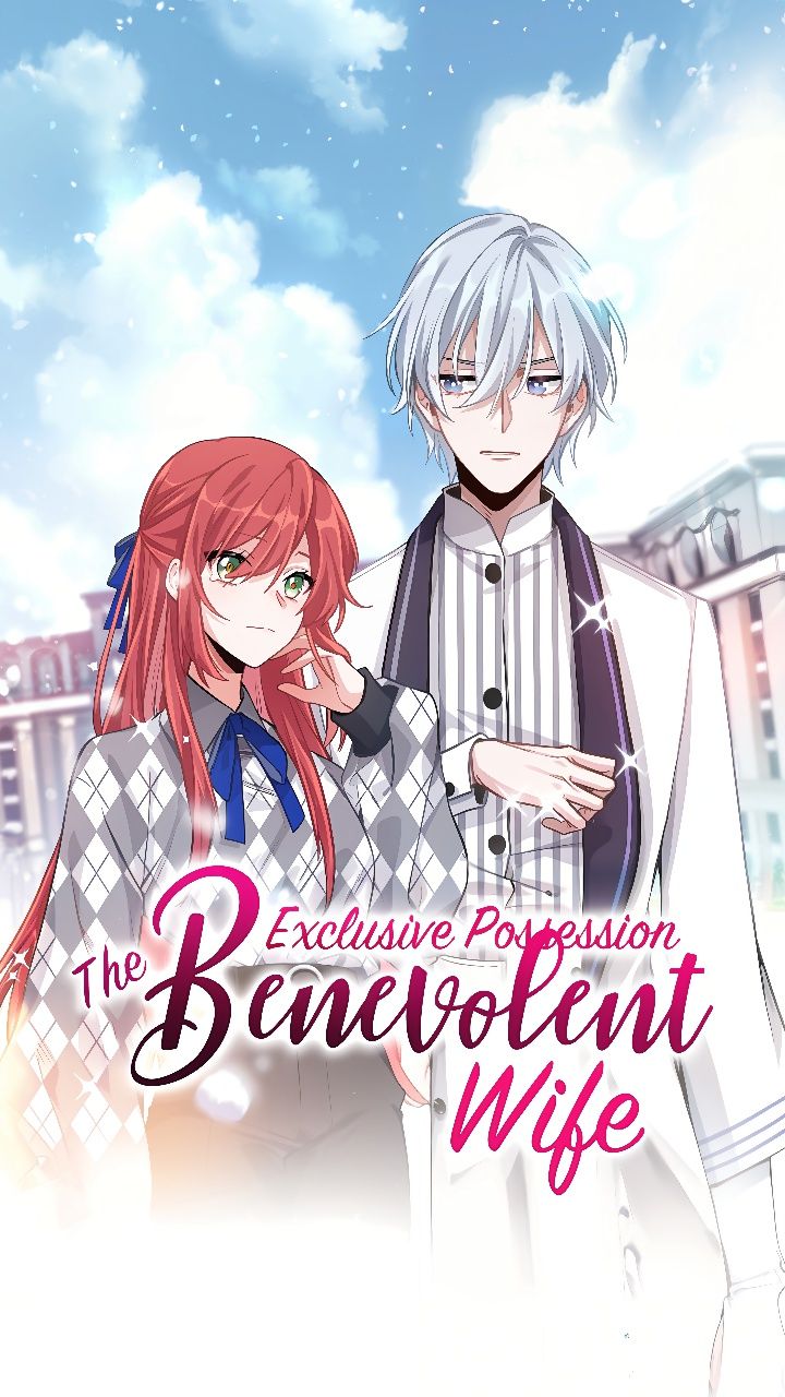 Exclusive Possession: The "Benevolent" Wife