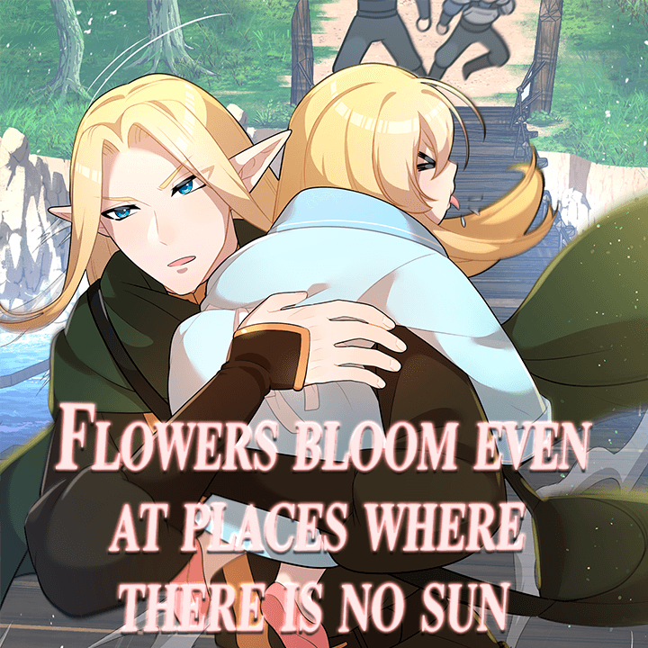  Flowers bloom even at places where there is no sun episode 10