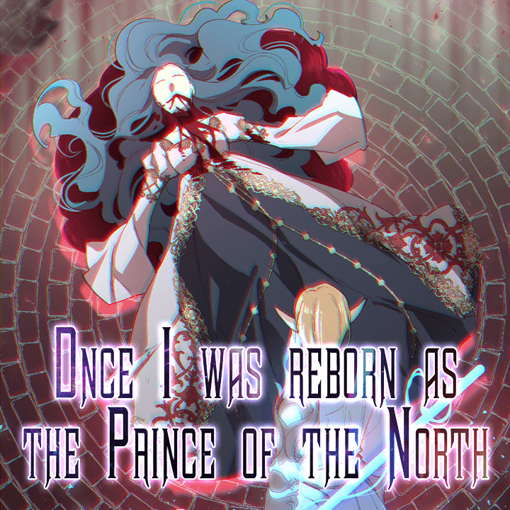 One day, I was reborn as the prince of the north episode 18