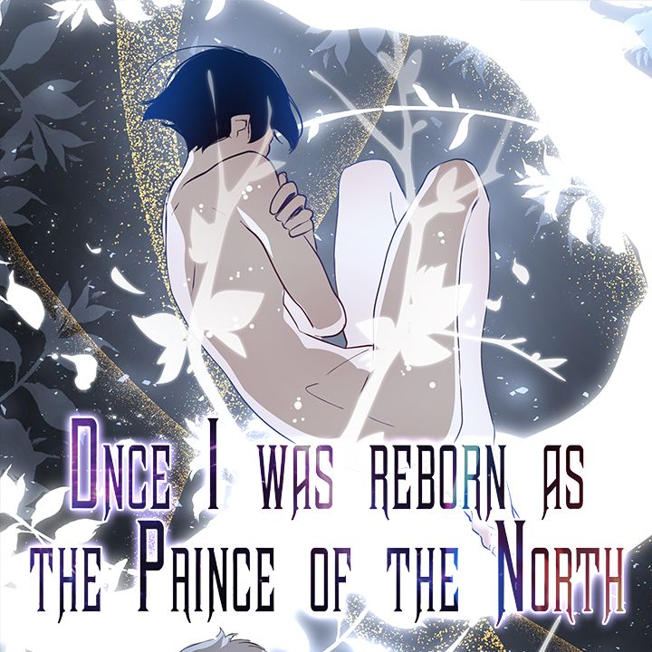 One day, I was reborn as the prince of the north episode 2