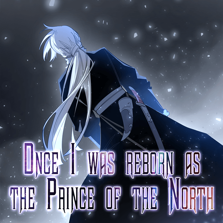 One day, I was reborn as the prince of the north episode 3