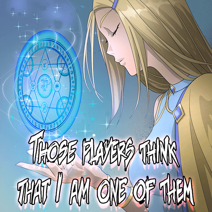 Those players think that I am one of them episode 9